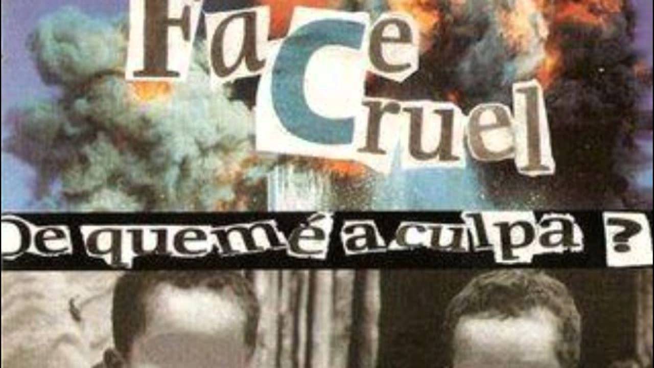 Face Cruel - Bem Bolado