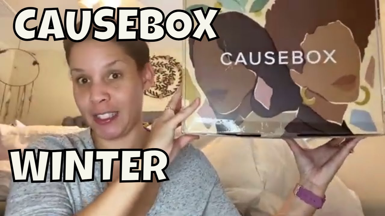 CAUSEBOX WINTER 2021 UNBOXING #CAUSEBOX #Causebox Unboxing #Causebox Winter Edition