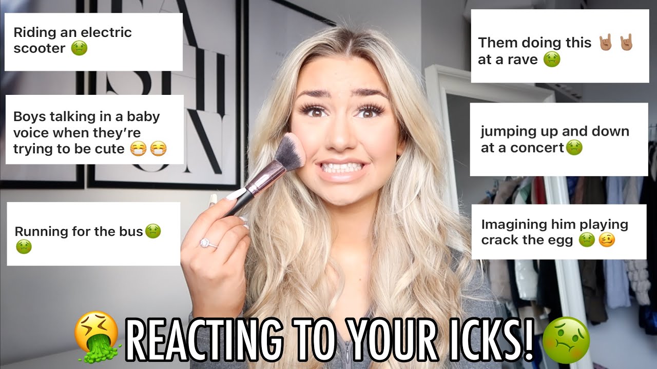 REACTING TO YOUR ICKS | GRWM