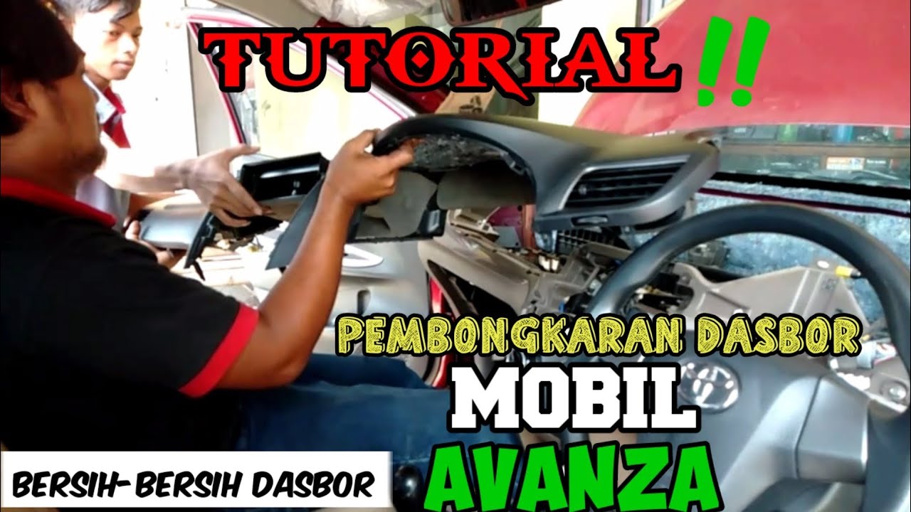 Tutorial pembongkaran Avanza//pembersihan kotoran Area dasbor sendiri dirumah