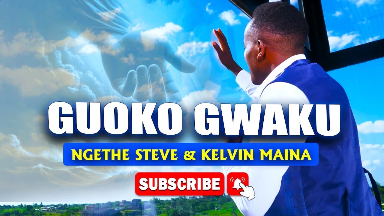 GUOKO GWAKU | NGETHE STEVE & KELVIN MAINA | OFFICIAL 4K VIDEO SMS 'SKIZA 6987551' to 811