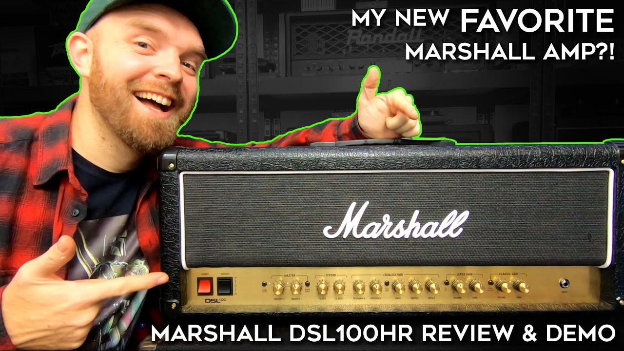 My New FAVORITE Marshall? DSL100 Review & Demo!