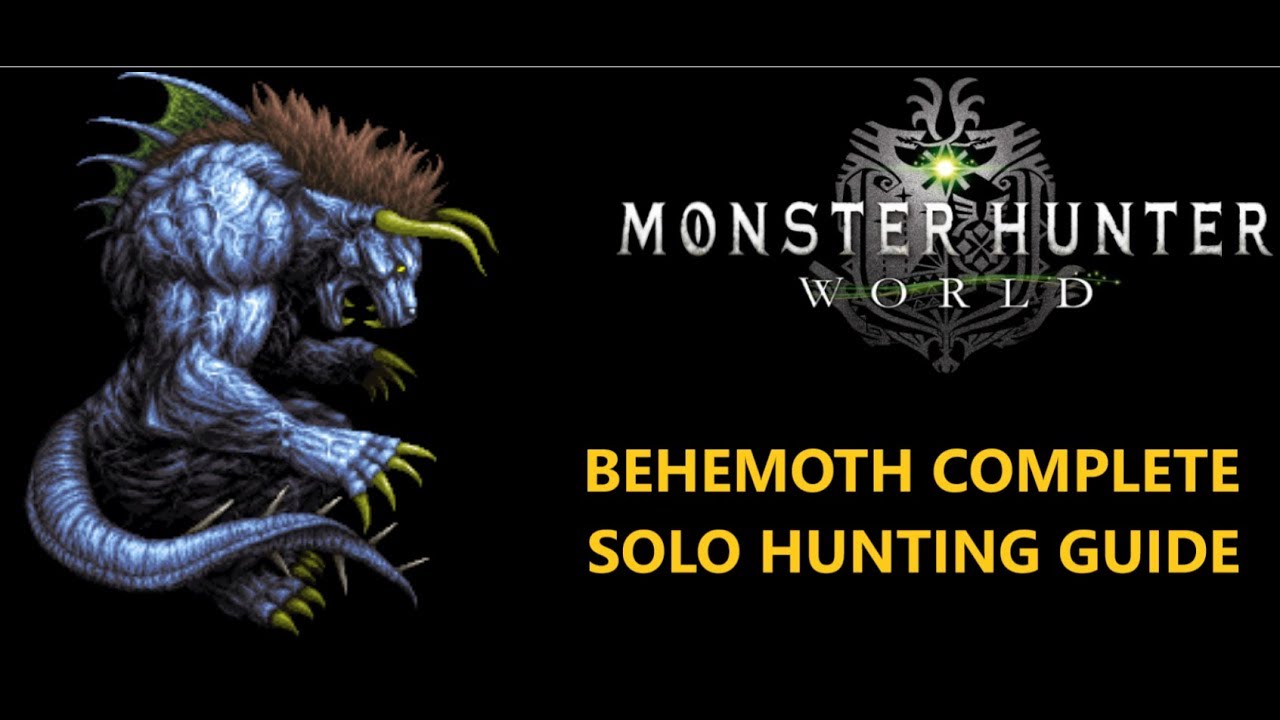 Behemoth Solo Hunting Guide. Builds and Tactics for gunlance and others to destroy it.