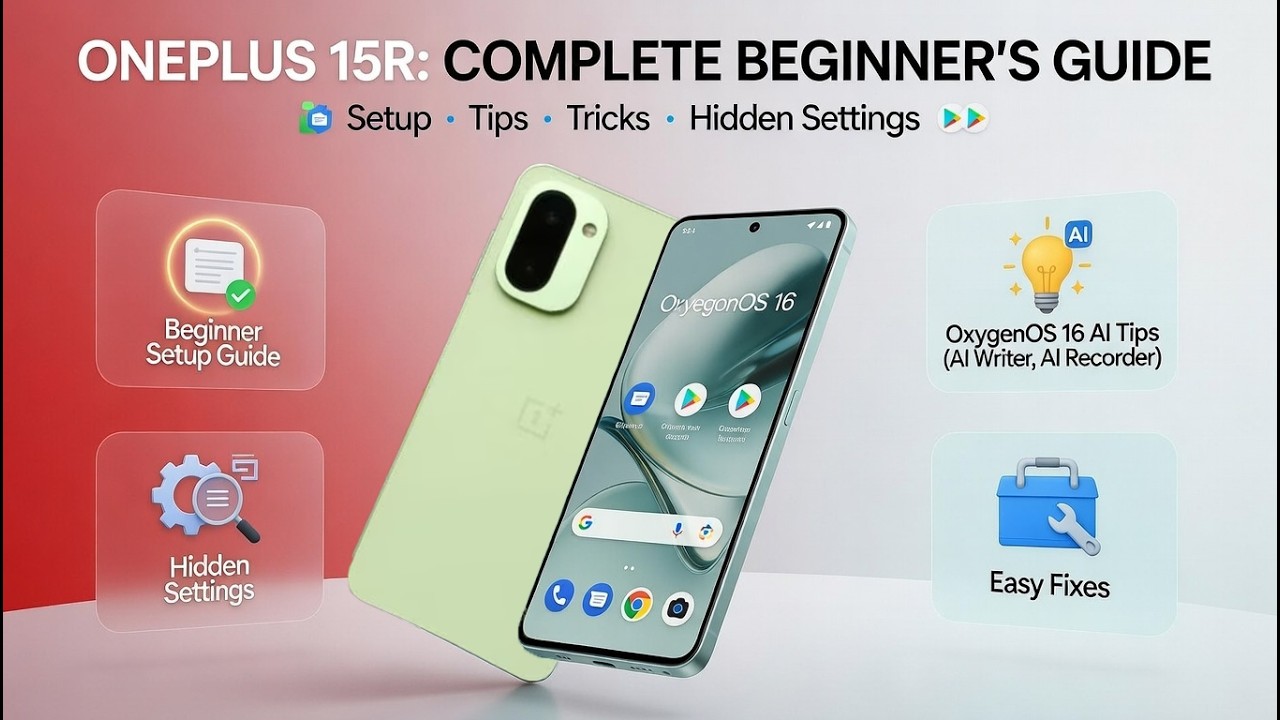 OnePlus 15R – All Tips, Tricks & Tutorials (Full Guide for Beginners)