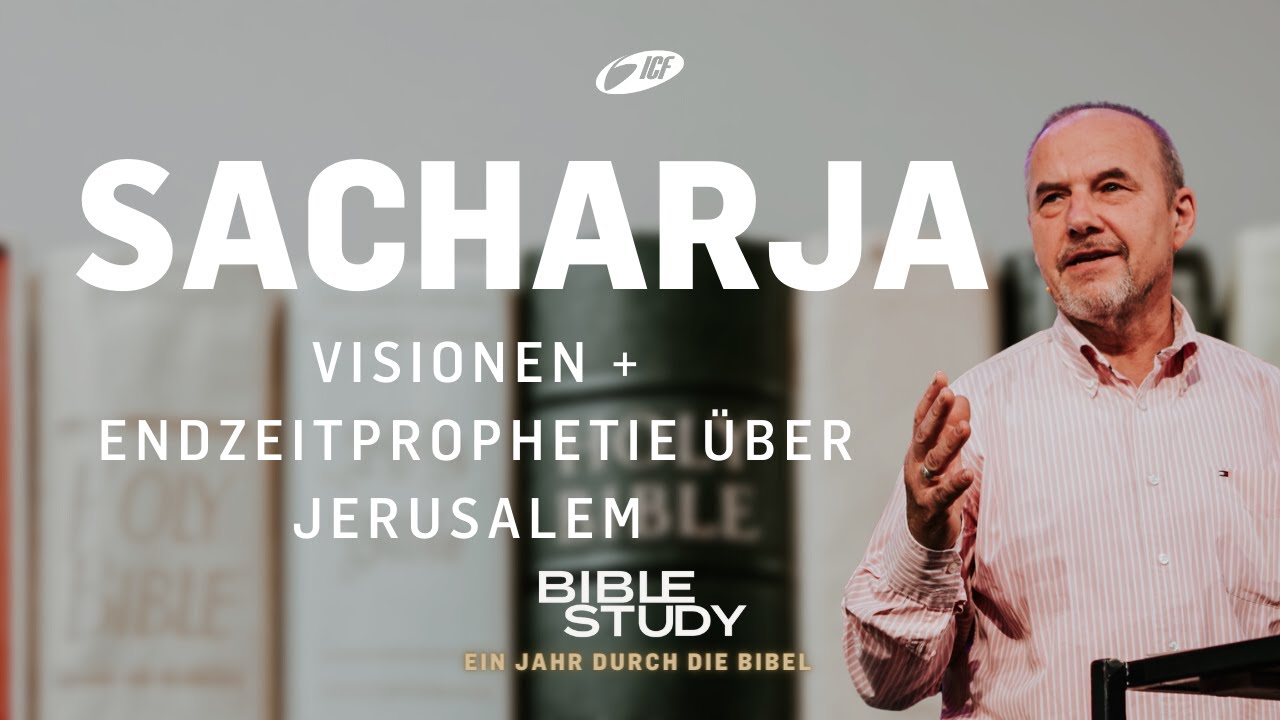 Sacharja - Biblestudy | Bernhard Knieß