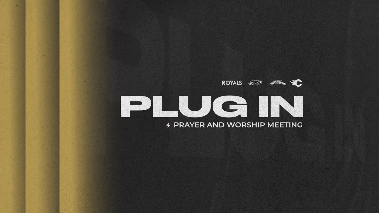 PLUG IN 🔌 - Prayer Meeting | ROYALS | 10-02-2026