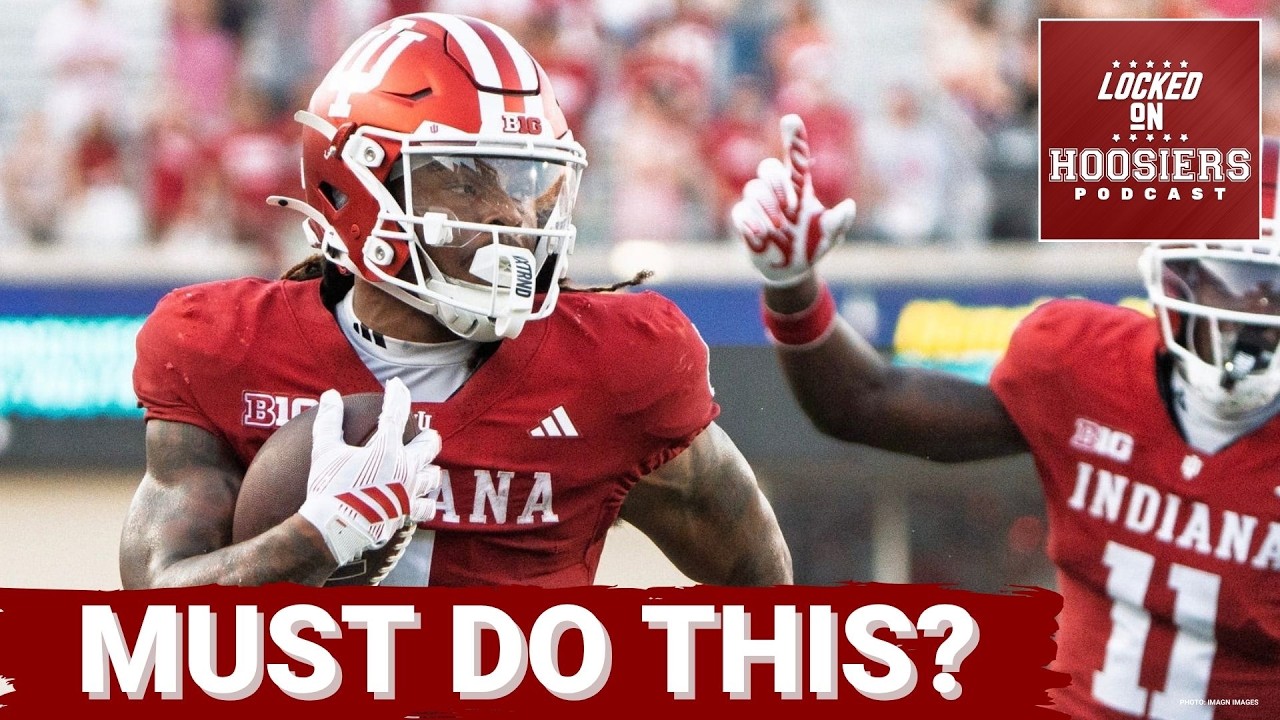 Indiana Hoosiers Must Do These Things To Win On Friday