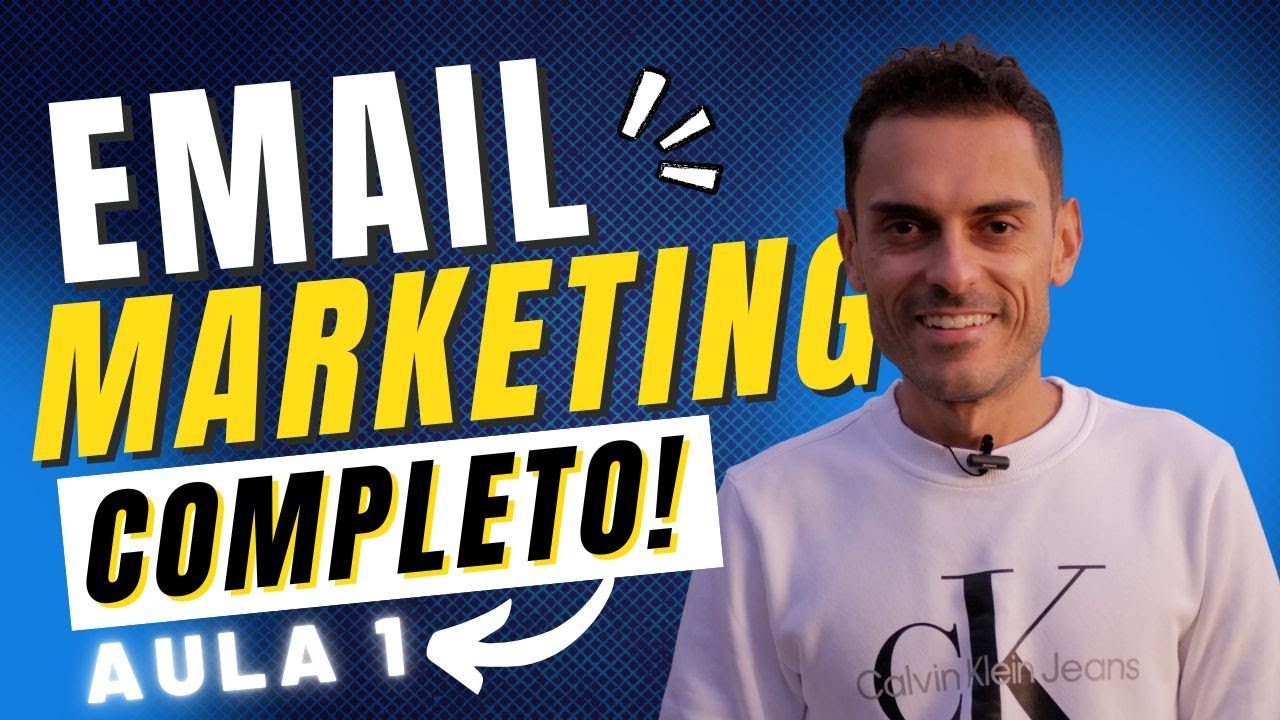 Curso de EMAIL MARKETING grátis | Aula 1