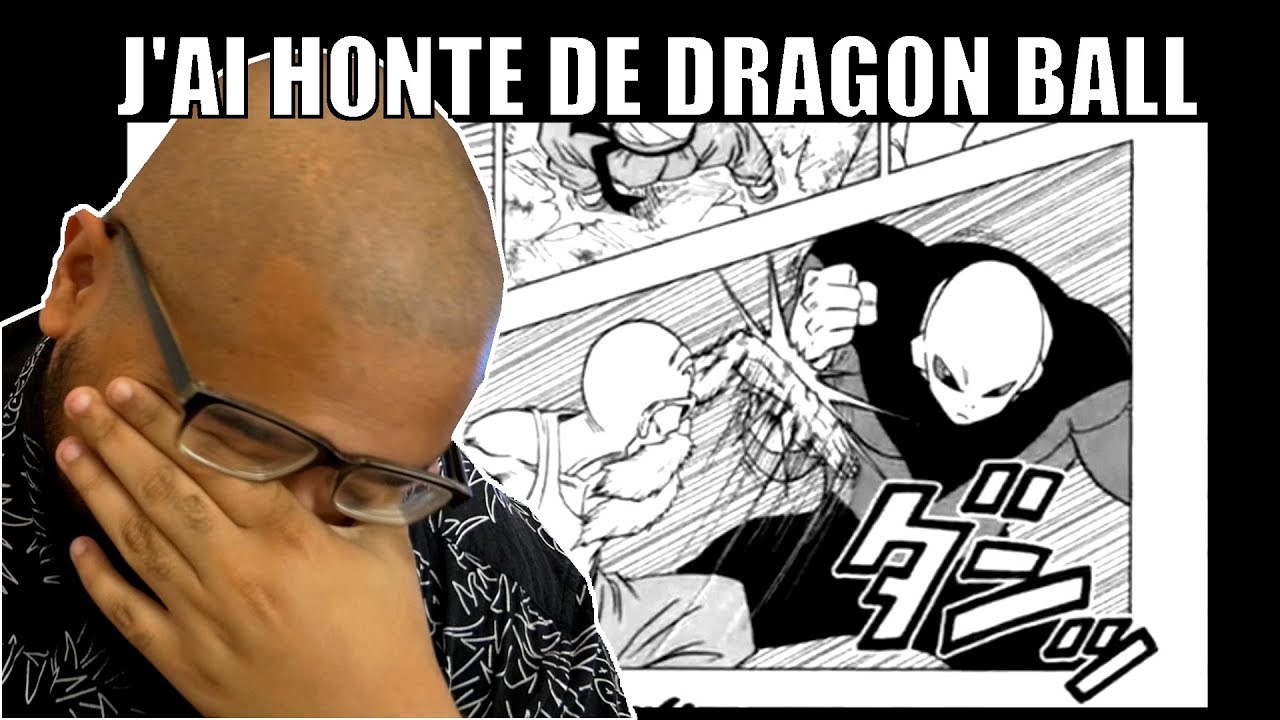 J'AI HONTE DE DRAGON BALL - Dragon Ball Super chap 39