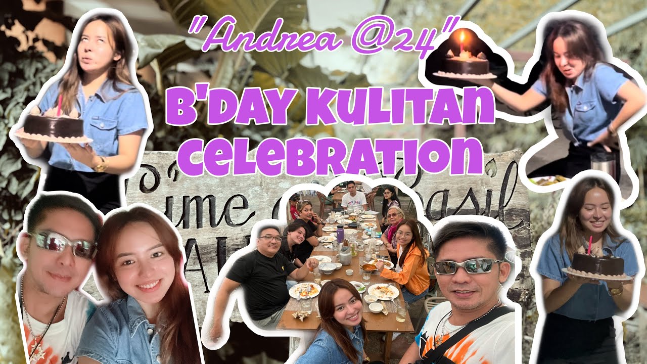 Birthday Kulitan Andrea @24