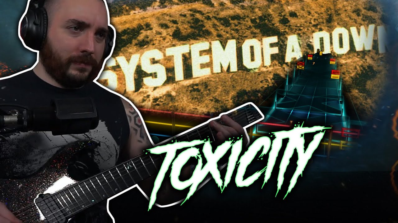 (Rocksmith) System of a Down - Toxicity