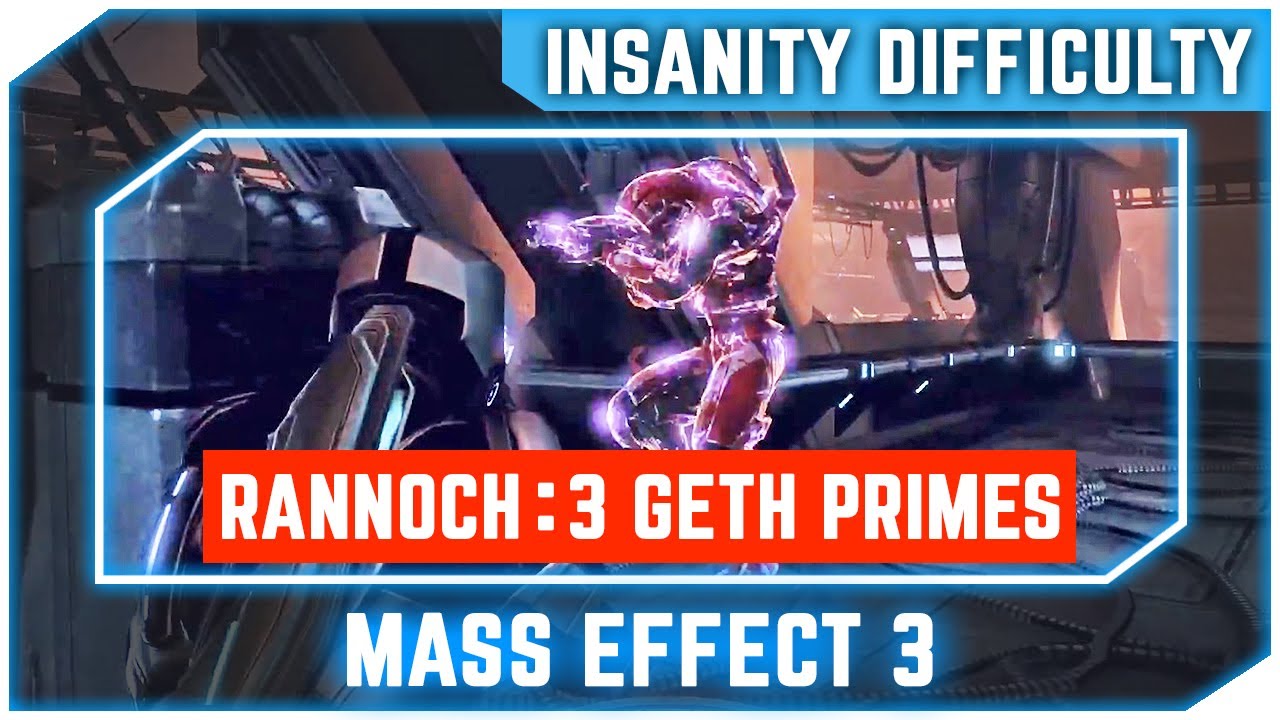 Mass Effect 3 - Killing 3 Geth Primes - Priority Rannoch - Insanity Difficulty