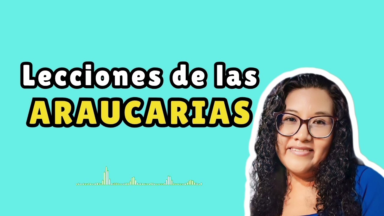 LECCIONES DE LAS ARAUCARIAS || DEVOCIÓN MATUTINA || 22/01/2026