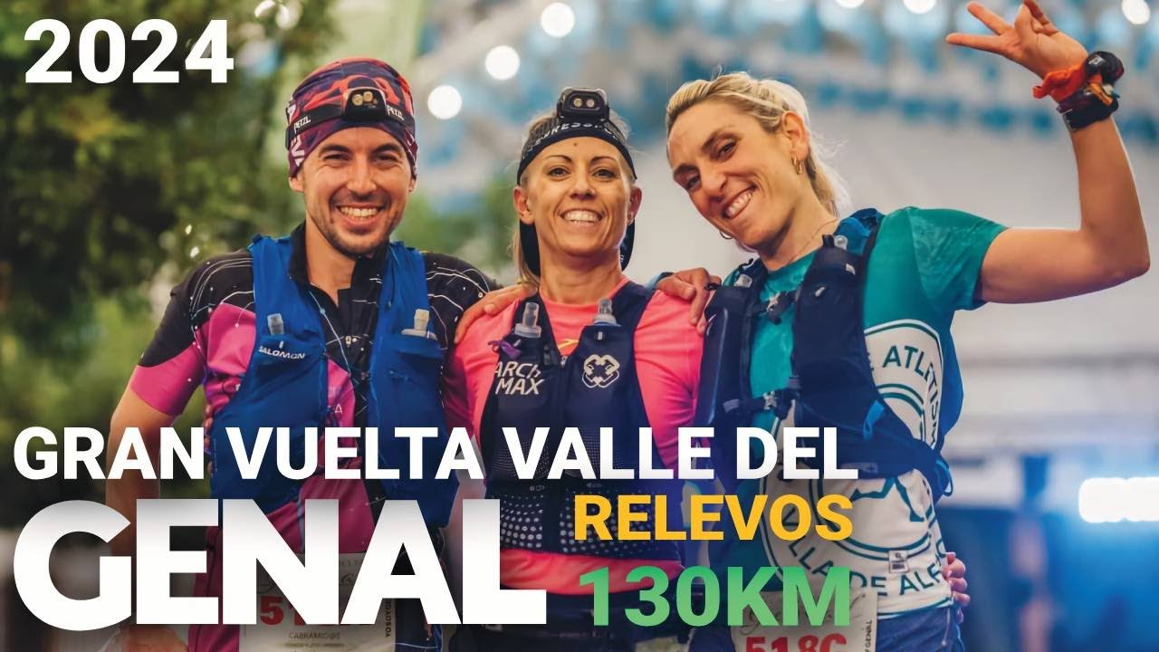 Gran vuelta valle del Genal 2024 130km Relevos