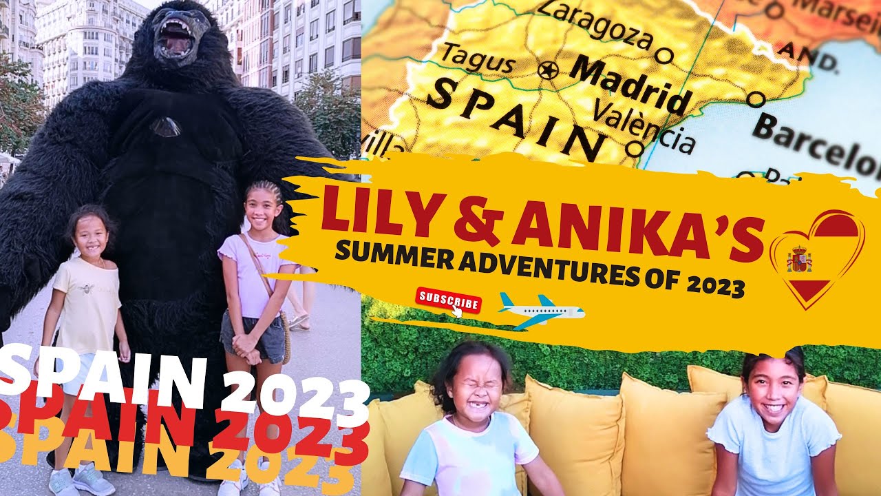 Lily and Anika's Summer Adventure in Spain 2023