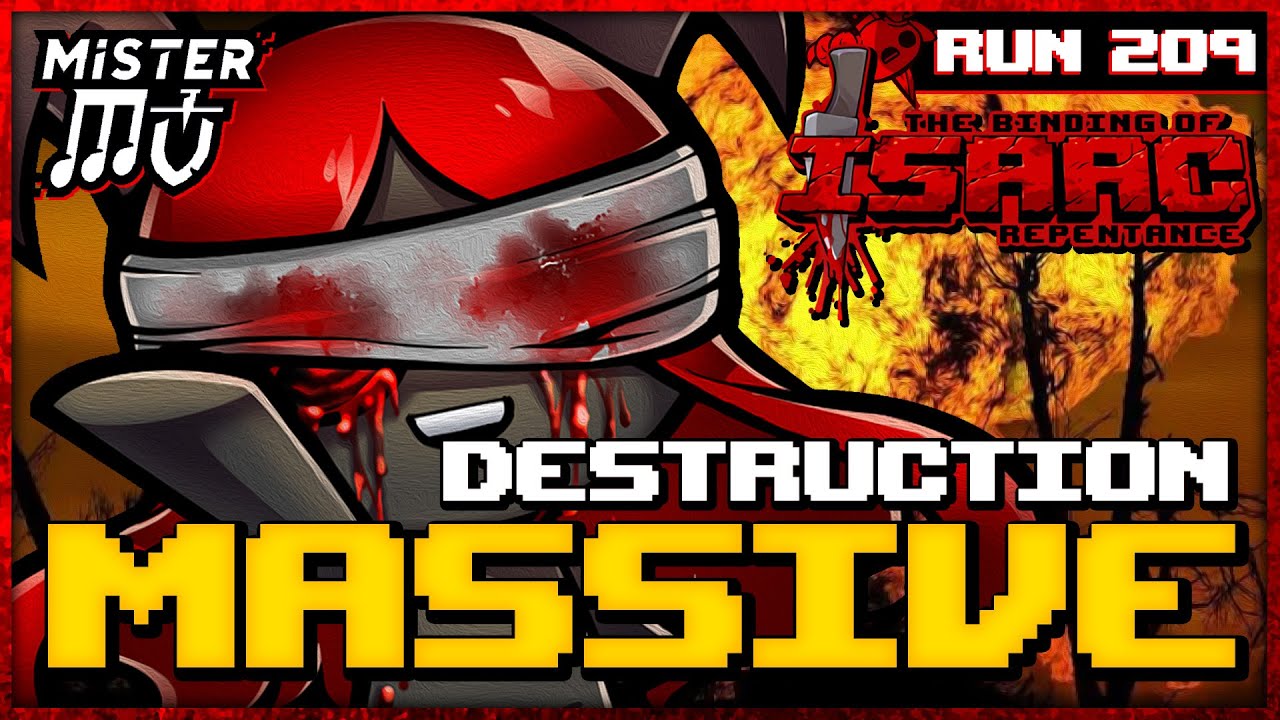 DESTRUCTION MASSIVE | The Binding of Isaac : Repentance #209