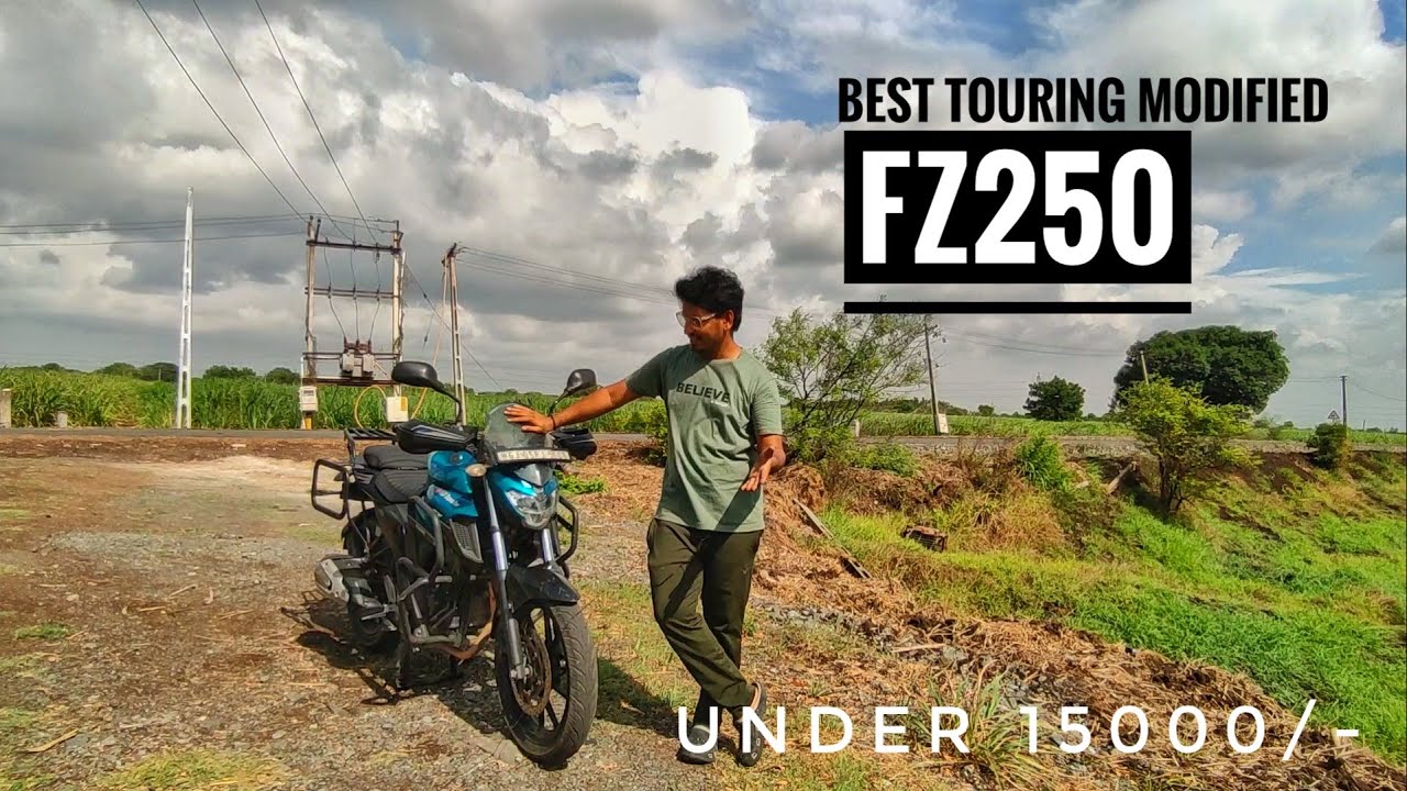 Yamaha FZ250 full touring modified Best crash guard for fz25. sirf 15000/- me pura modified