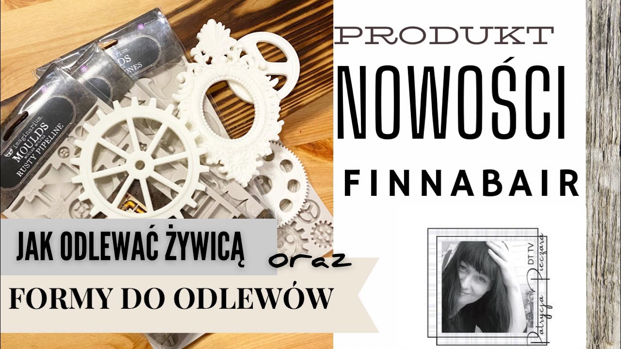 ODLEWY ŻYWICZNE jak wykonać je prawidłowo - NOWOŚCI FOREMKOWE  FINNABAIR