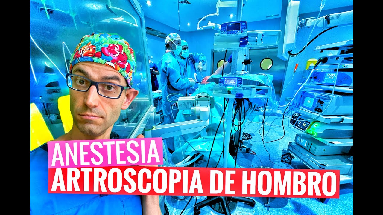ANESTESIA EN CIRUGÍA ARTROSCOPICA DE HOMBRO