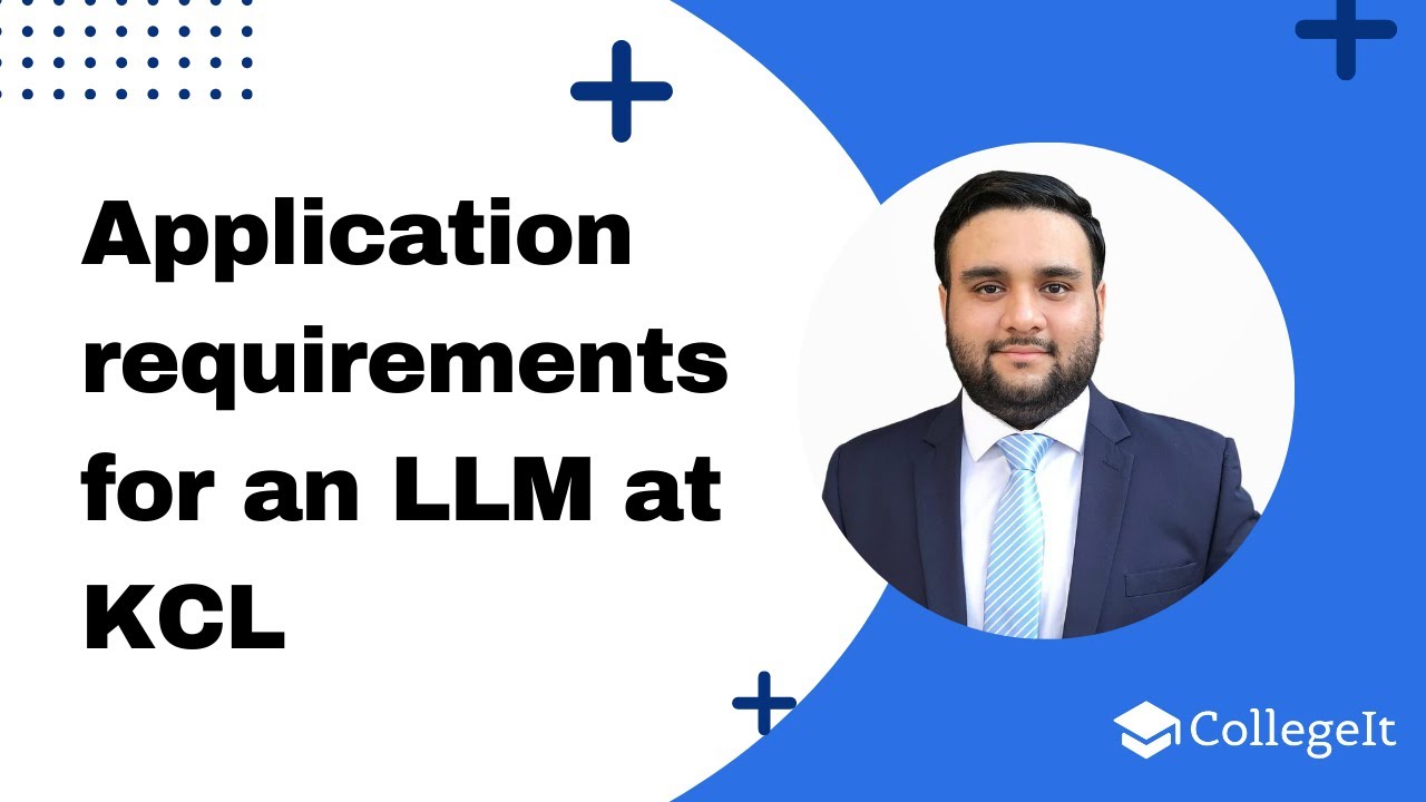 Application requirements for an LLM at King's College London