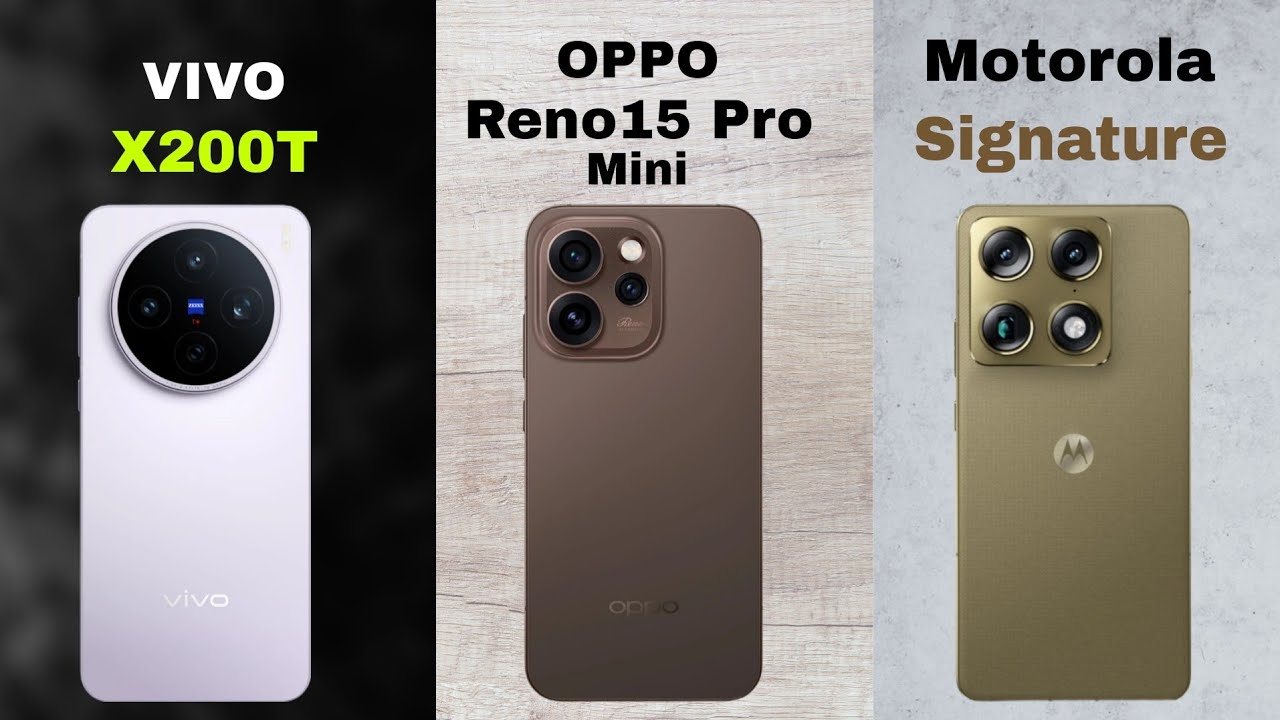 Vivo X200T vs Oppo Reno15 Pro Mini vs Motorola Signature | Full Comparison ⚡ Which is Better 