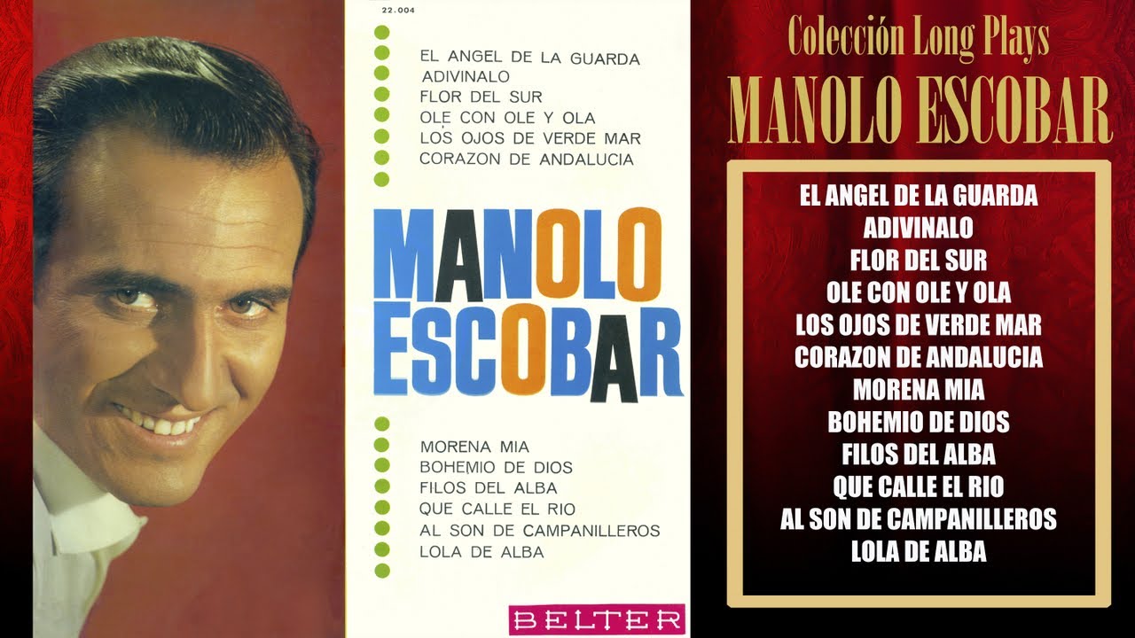 Manolo Escobar - El ángel de la guarda - Colección Long Plays