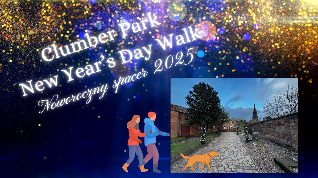 Clumber Park.  New Year’s Day Walk 2025.  Noworoczny spacer. National Trust.