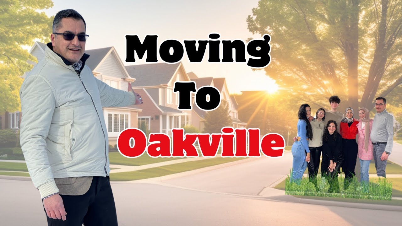 Moving to Oakville, Ontario: 5 reasons I moved with my Family to Oakville!