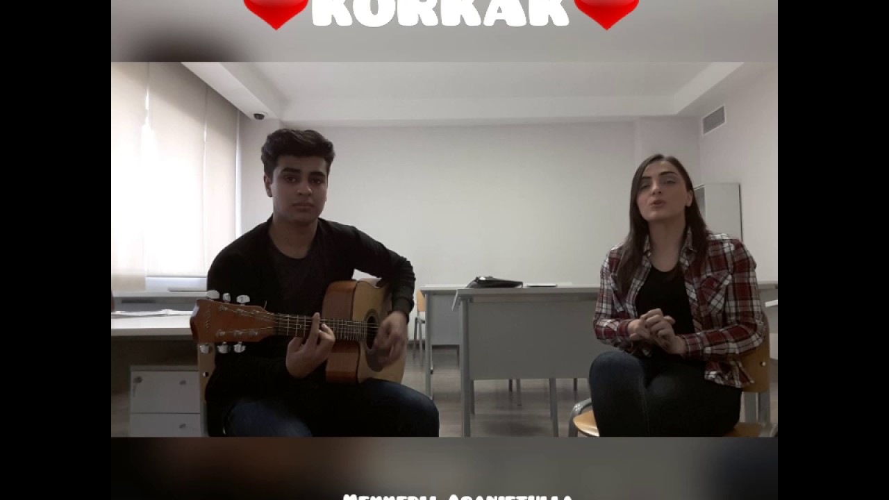 Korkak (Gökhan Türkmen cover)