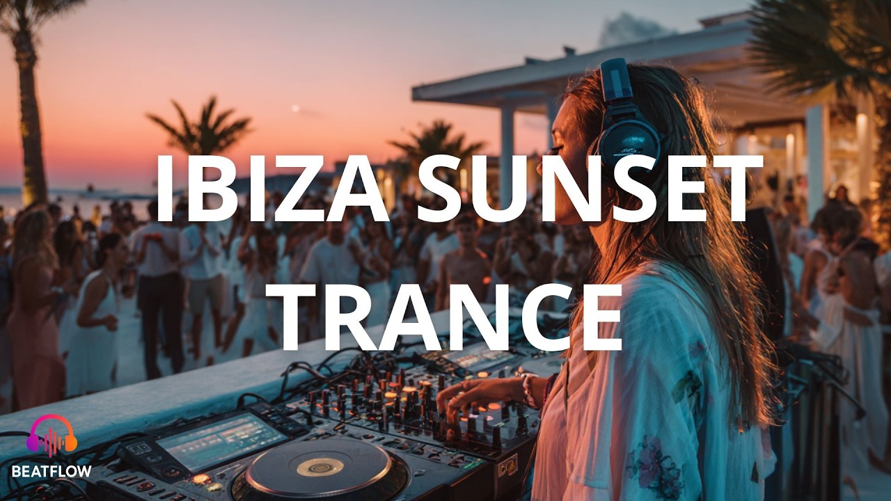 🌴 IBIZA SUNSET TRANCE 2026 | Uplifting & Progressive Beach Club DJ Mix