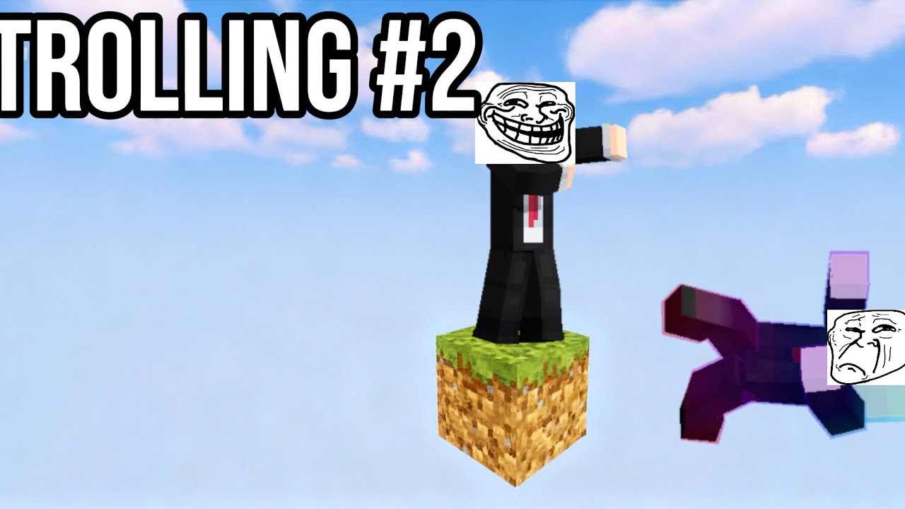Trolling #2 One Block