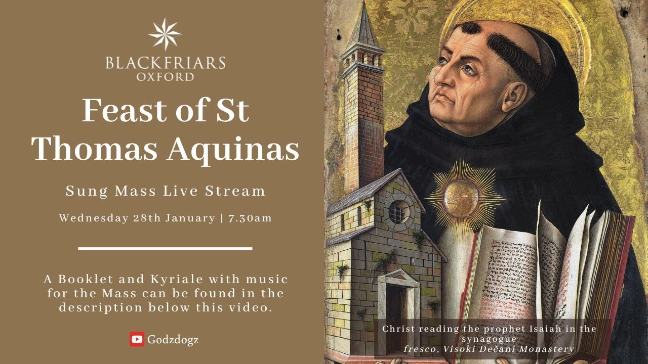 Blackfriars Oxford Mass (28.01.26) | Feast of St Thomas Aquinas, Priest and Doctor of the Church