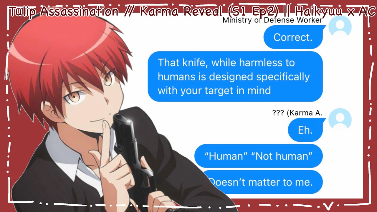 Tulip Assassination // Karma Reveal 🙀‼️(S1 Ep2) || Haikyuu x AC || Haikyuu Texts
