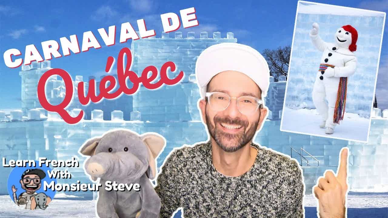 Carnaval De Québec / Winter Carnival / Vocabulaire Français  / French Vocabulary For Kids