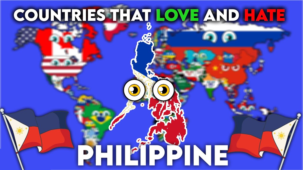 All Countries that love and hate Philippine 🇵🇭
