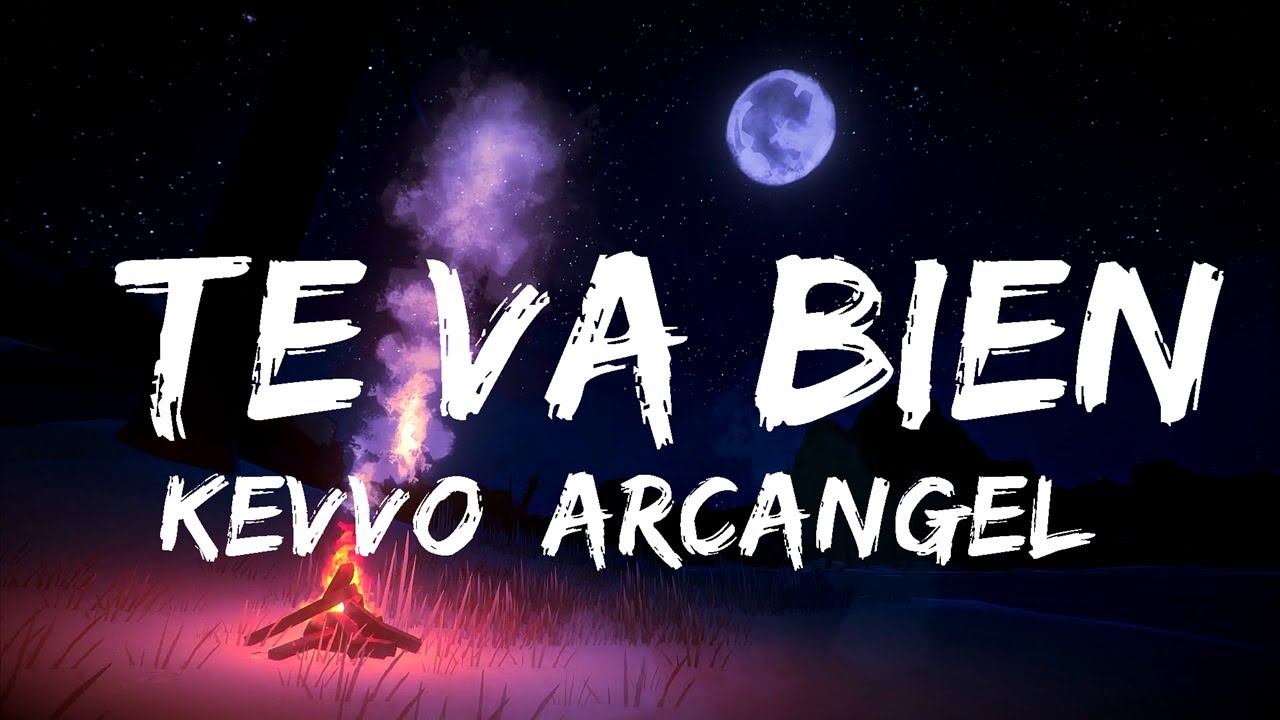 KEVVO, Arcangel, Becky G, Darell - Te Va Bien (Letra/Lyrics)  | 30mins Chill Music