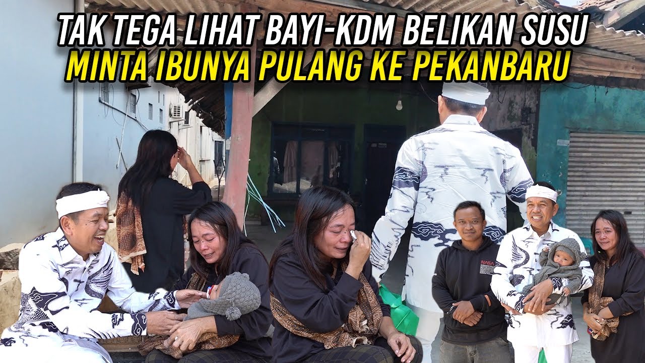 TAK TEGA LIHAT BAY1| KDM TURUN DARI MOBIL BELIKAN SUSU DAN MINTA IBUNYA PULANG KE PEKANBARU