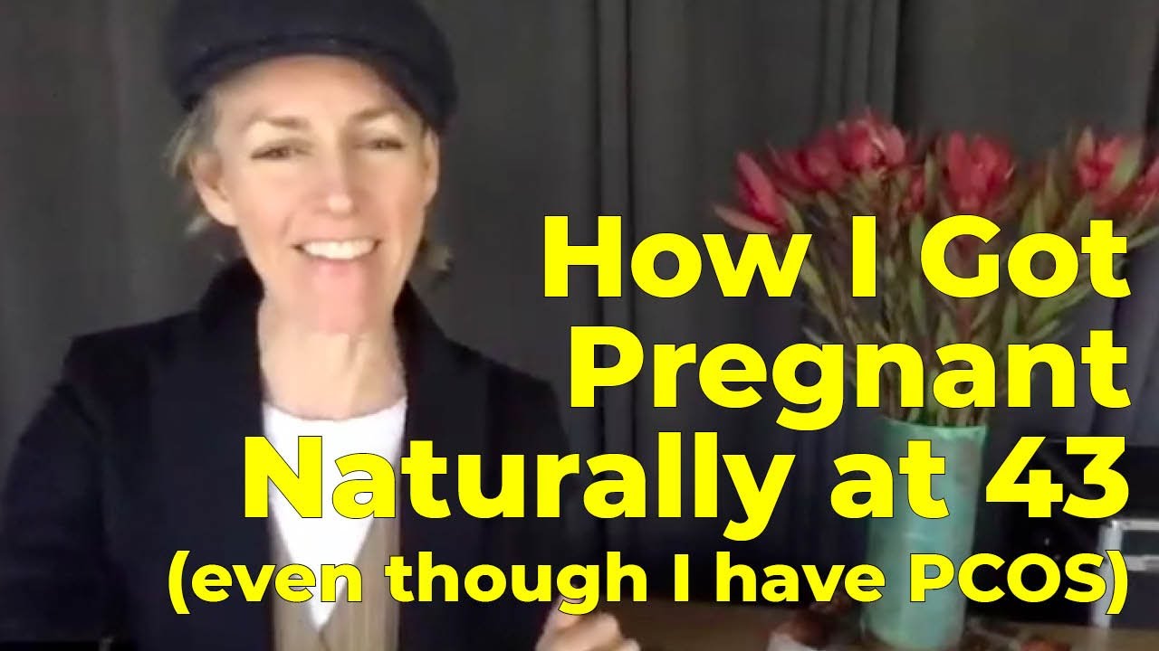 How I Got Pregnant Naturally at 43 even though I have PCOS
