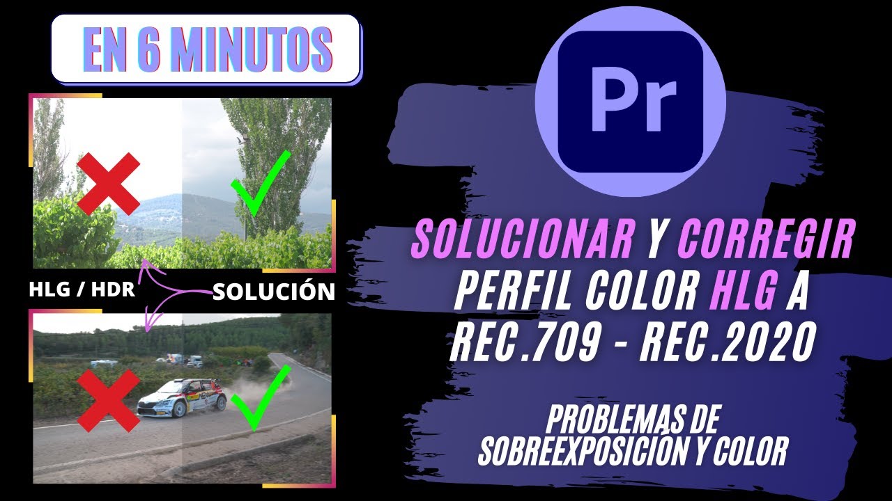 C&oacute;mo CORREGIR COLOR HLG Sobreexpuesto en REC 709 | Adobe Premiere Pro Tutorial