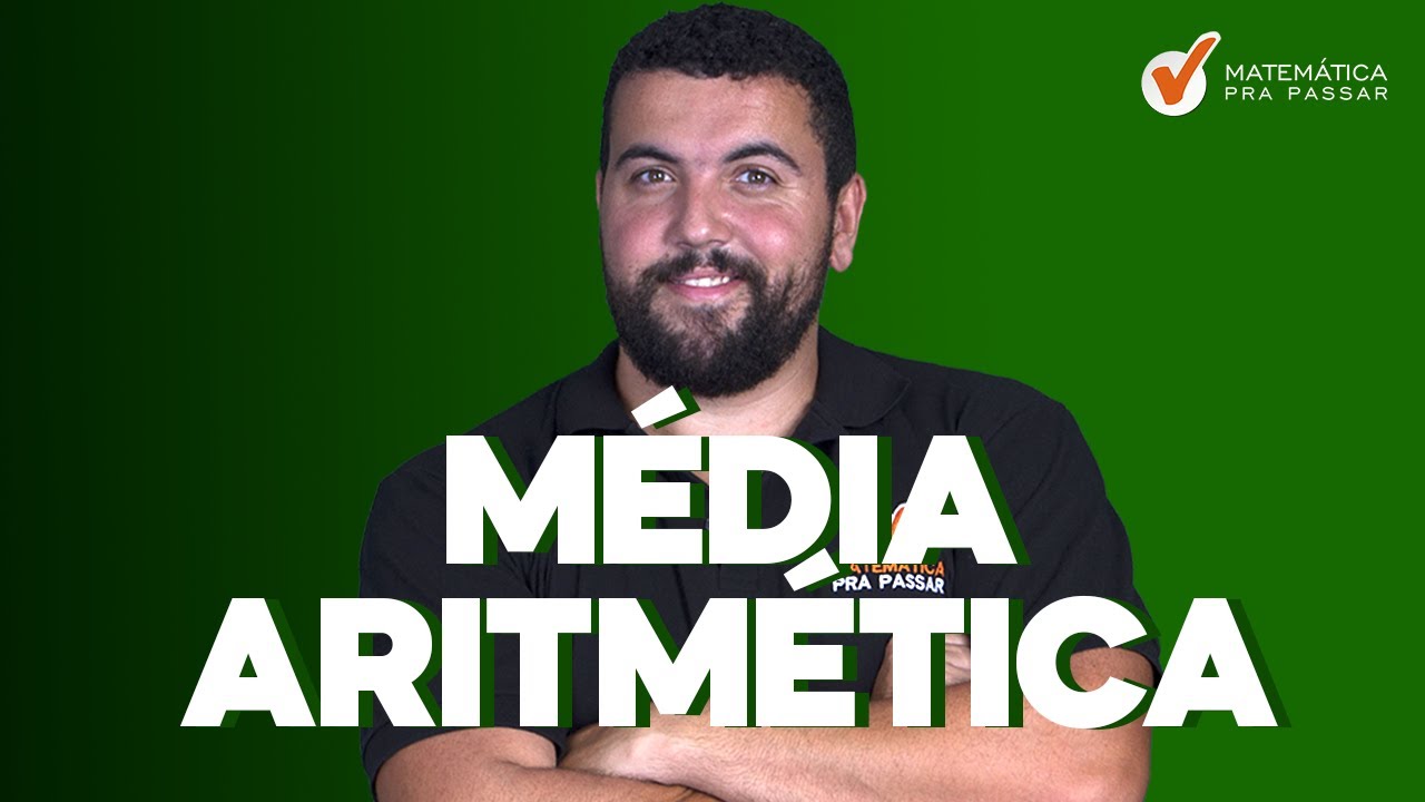 Aprenda Média Aritmética para a PM PR.