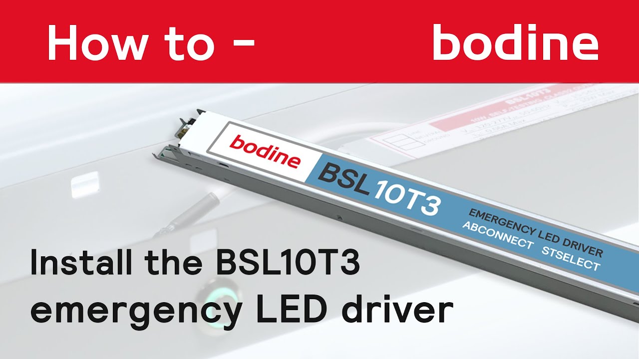 Bodine BSL10T3 Installation
