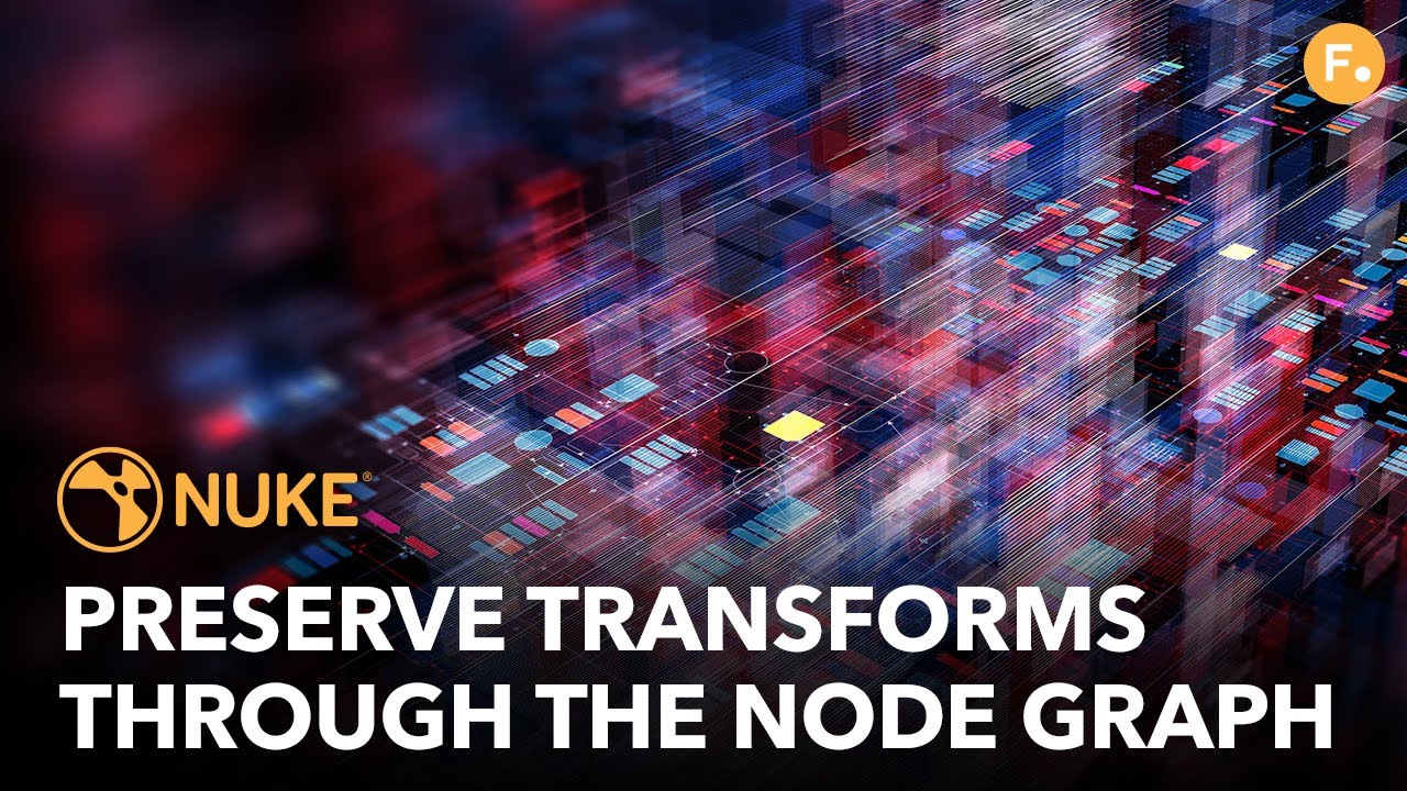 Preserve Your Transforms in Nuke With Concatenation | Node Pro Tips With @SplitTheDiff