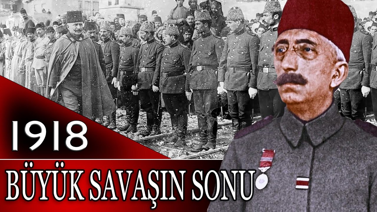 122 - OSMANLI TARİHİ - BİRİNCİ DÜNYA SAVAŞININ SONU |VAHİDETTİN|