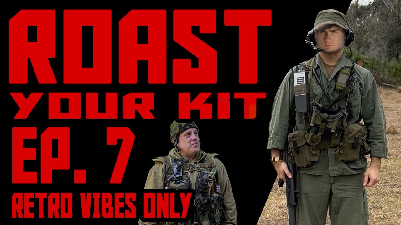 ROAST Your RETRO Kit Episode 7 || Vietnam War Loadout, 80's Bangers, and Russian Kits || Airsoft