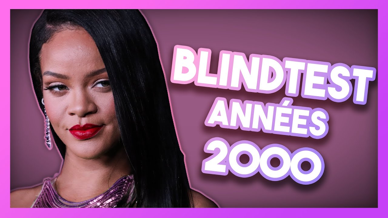BLIND TEST Années 2000 : 50 CHANSONS À DEVINER