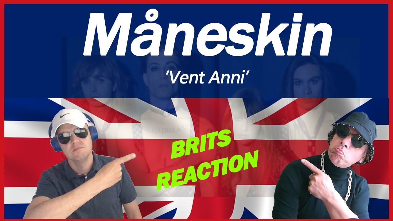 Måneskin -Vent' Anni  ESC Winners(BRITS REACTION!!!)