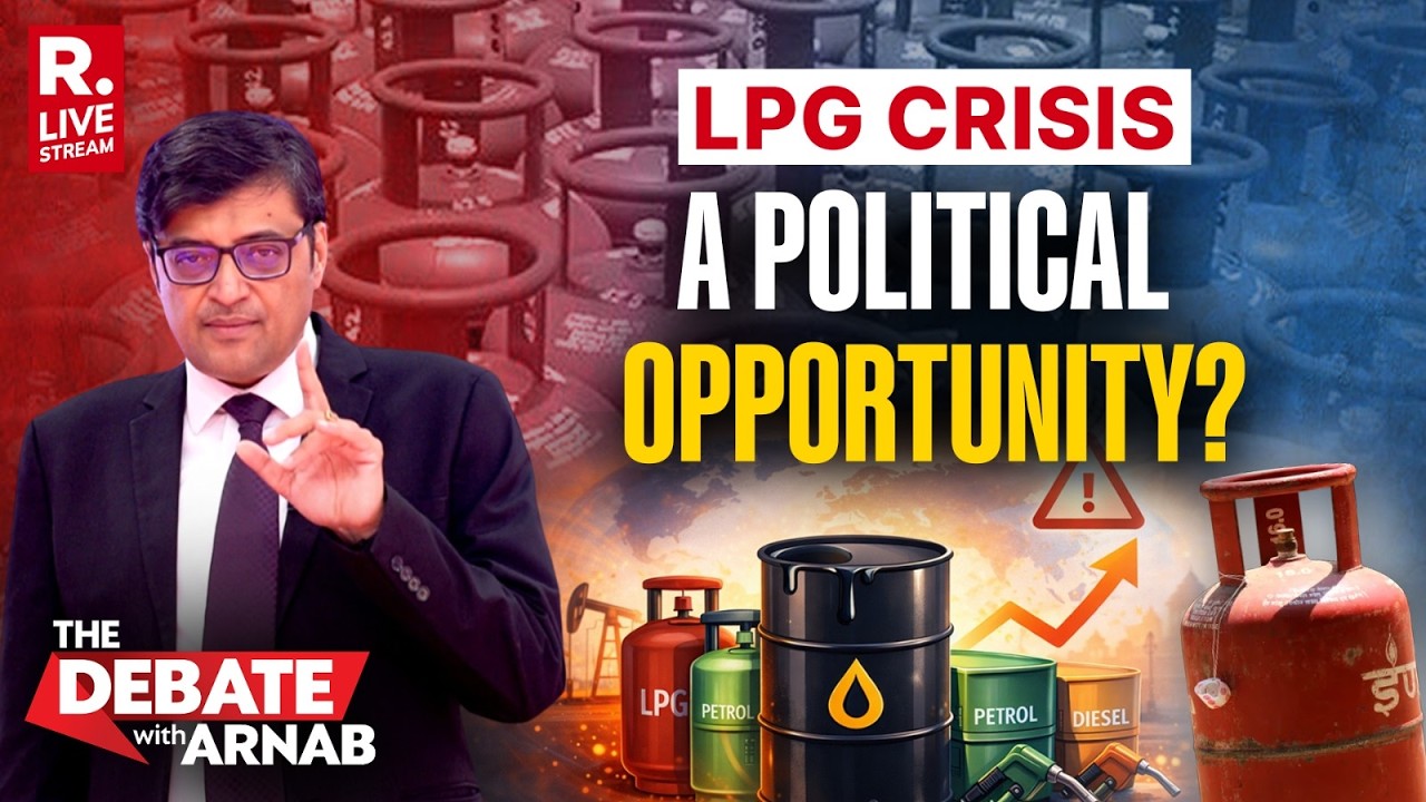 Debate With Arnab LIVE: Opposition Politicizes LPG Crisis But Avoids Serious Debate | No LPG Panic