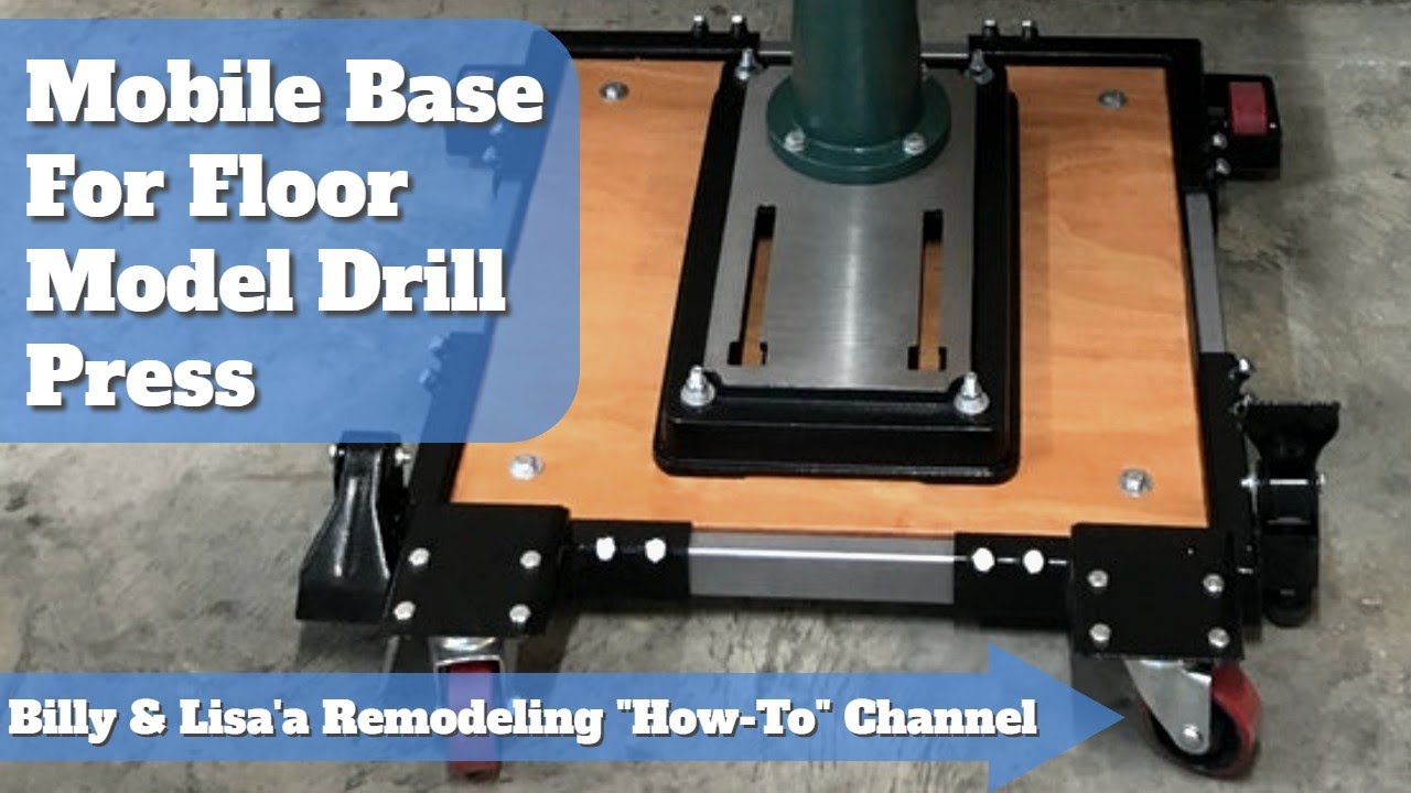 Installing A Mobile Base On Your Drill Press