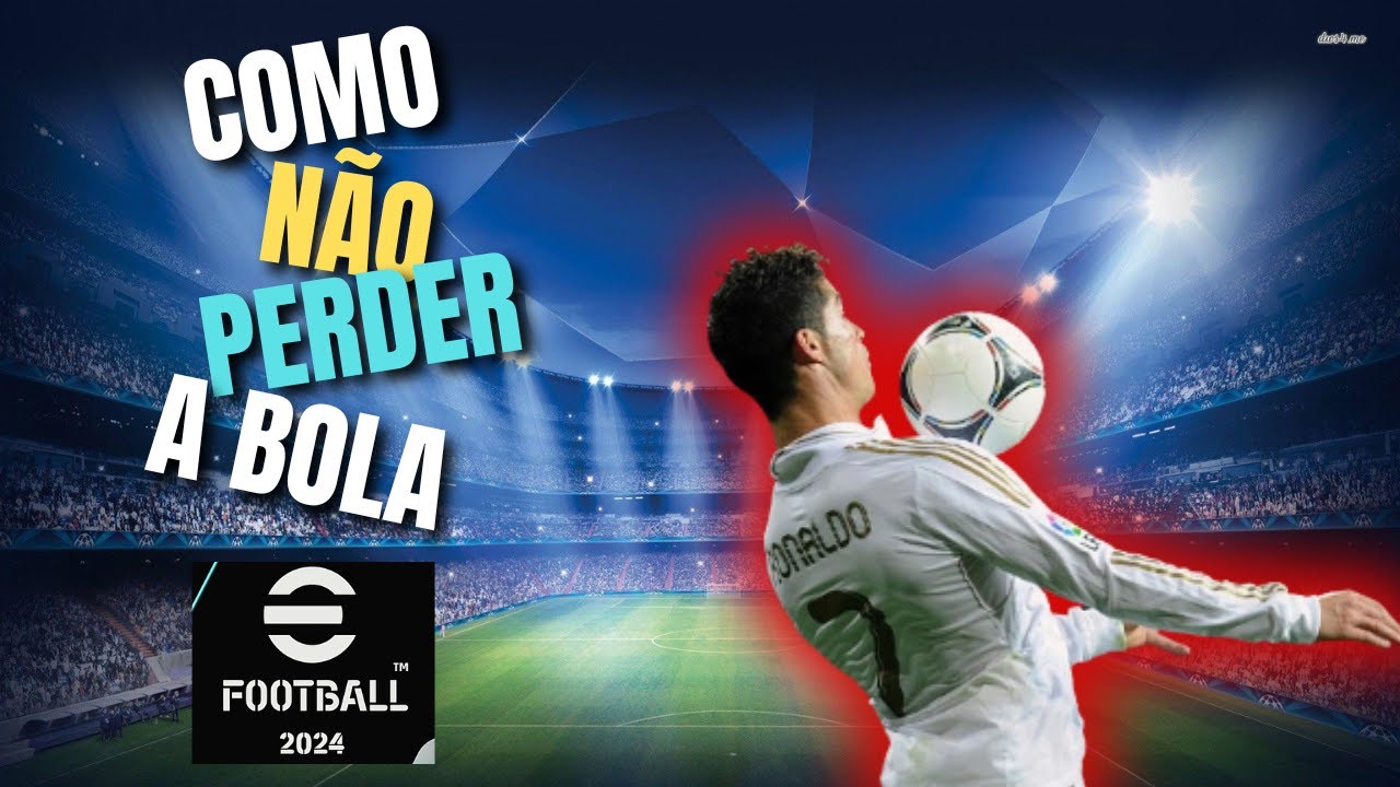 NUNCA MAIS PERCA A BOLA FACILMENTE NO EFOOTBALL