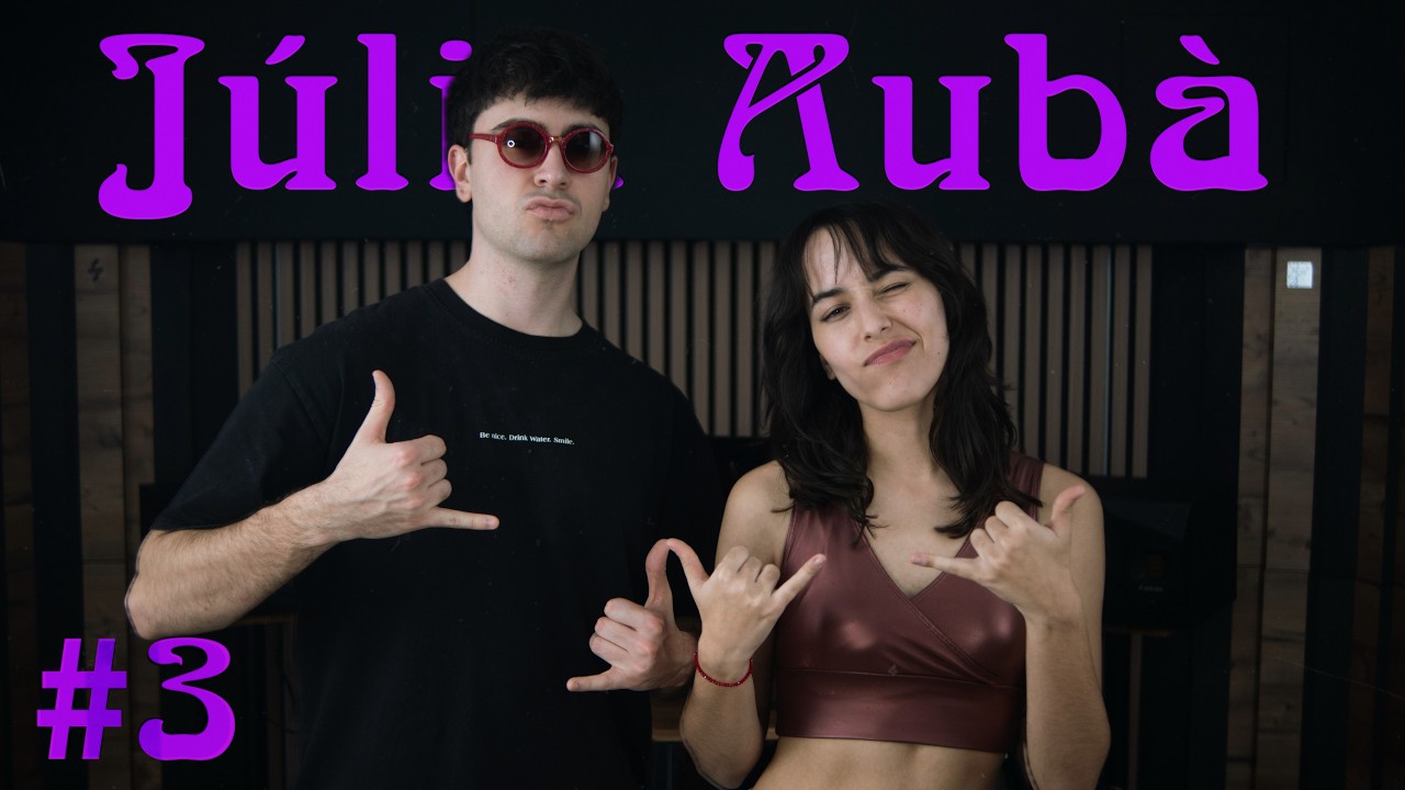 JÚLIA AUBÀ || A L'ESTUDI #3